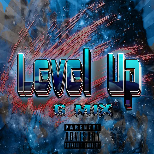 Level Up (G-Mix) [Remix]