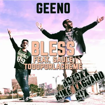 Bless (Botoxx & Mike Laguard Mix) [feat. Saule] by Geeno