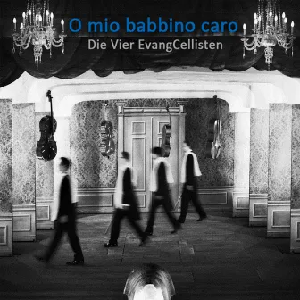 O mio babbino caro by Die Vier Evangcellisten