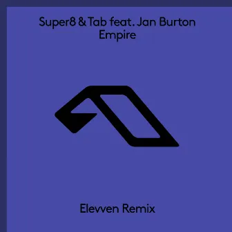 Empire (Elevven Remix) by Jan Burton