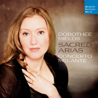 Sacred Arias by Dorothee Mields