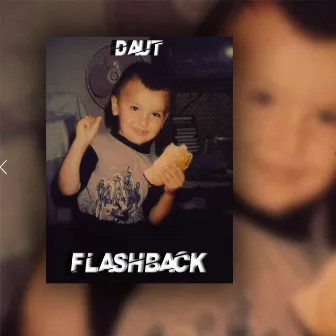 Flashback by Daut