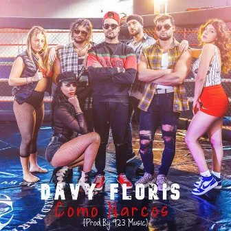 Como Narcos (Prod.By 923 Music) by Davy Floris