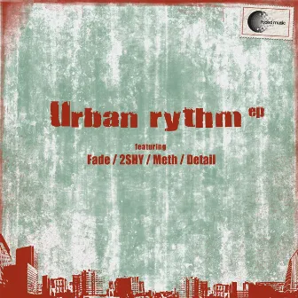 Urban Rythm EP by Fade