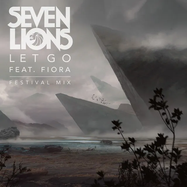 Let Go (feat. Fiora) - Festival Mix