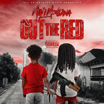 Out the Red by Milli Montana