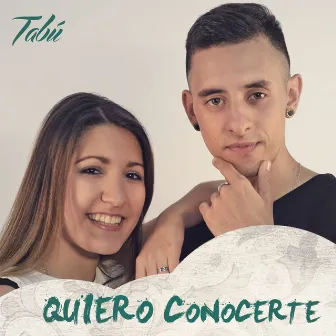 Quiero Conocerte by Tabu