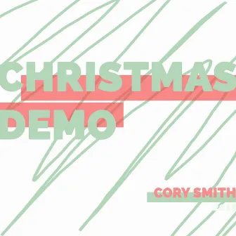 Christmas Demo by Cory Smith