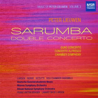 Peter Lieuwen: Sarumba by Peter Lieuwen