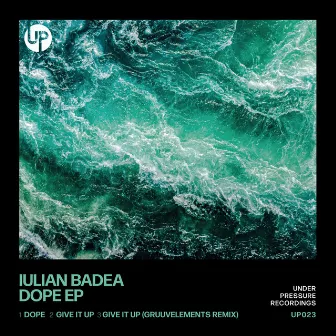 Dope EP by Iulian Badea