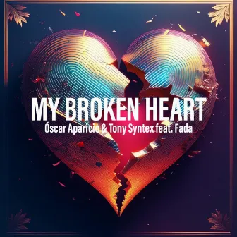 My Broken Heart by Oscar Aparicio