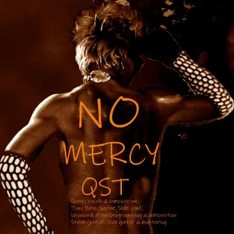 No Mercy by QST