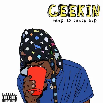 Geekin' by Queso