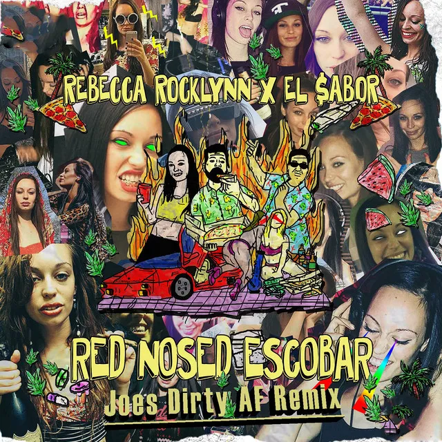 Red Nosed Escobar - Joes´ Dirty AF Remix