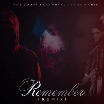 Remember (Remix) by Ace Boogy