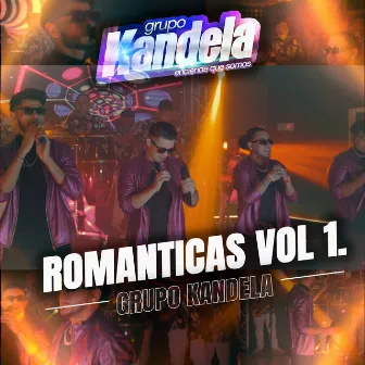 Romanticas, Vol 1. by Grupo Kandela