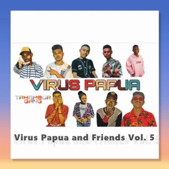 Virus Papua and Friends Vol. 5 by Virus Papua