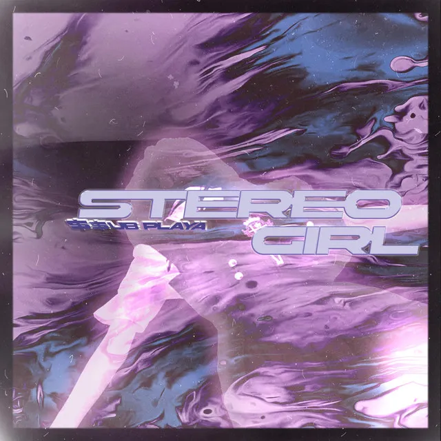 STEREO GIRL