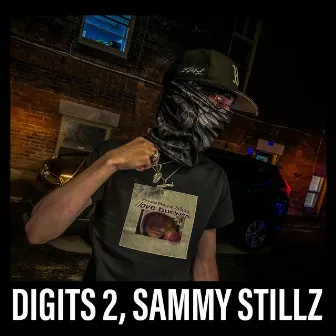 Digits 2 by Sammy Stillz