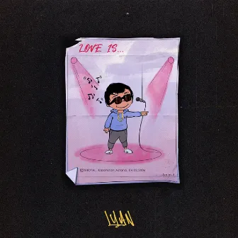 Love Is by LYAN