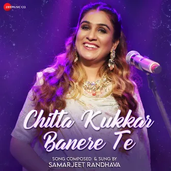 Chitta Kukkar Banere Te by Samarjeet Randhava