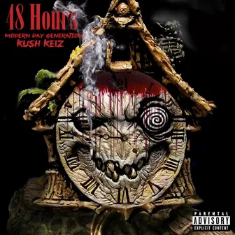 48 Hours - EP by Kush Kelz