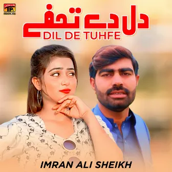 Dil De Tuhfe - Single by 