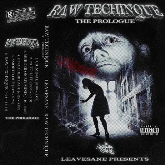 RAW TECHNIQUE by LEAVESANE