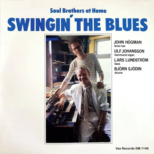 Swingin' the Blues (Remastered)