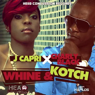 Whine & Kotch by J Capri