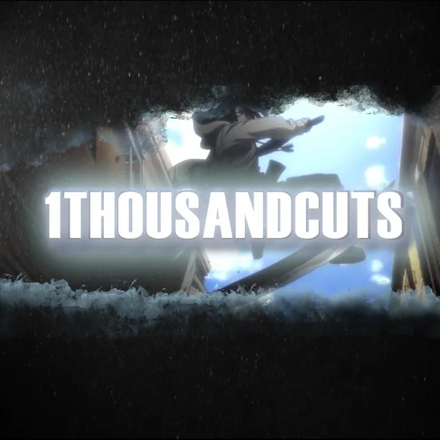 1ThousandCuts