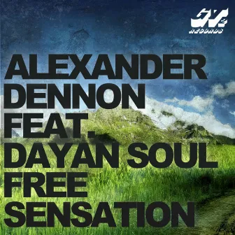 Free Sensation by Alexander Dennon