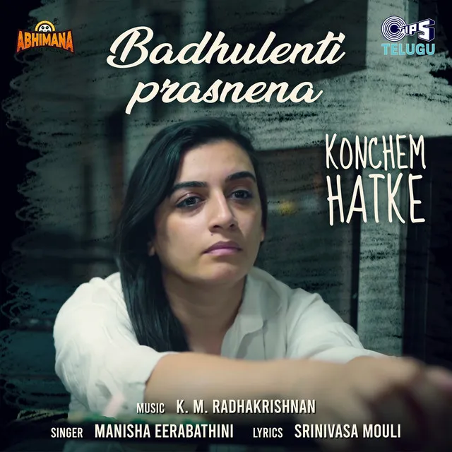 Badhulenti Prasnena (From "Konchem Hatke")