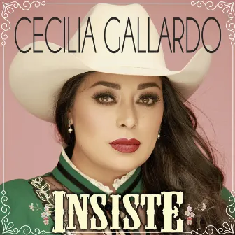 Insiste by Cecilia Gallardo