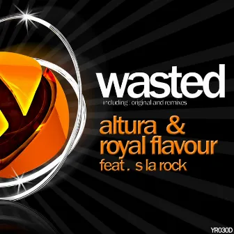 Wasted by Altura