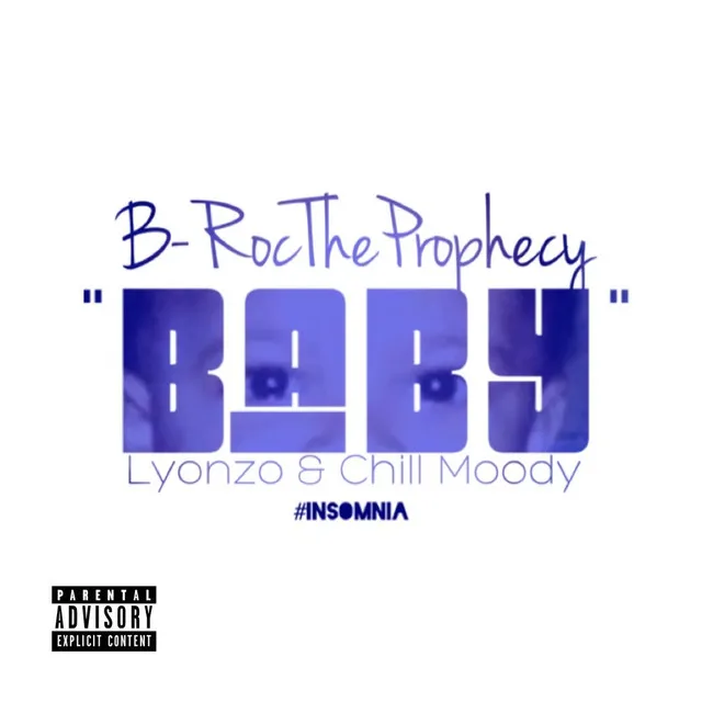 Baby (feat. Lyonzo and Chill Moody)