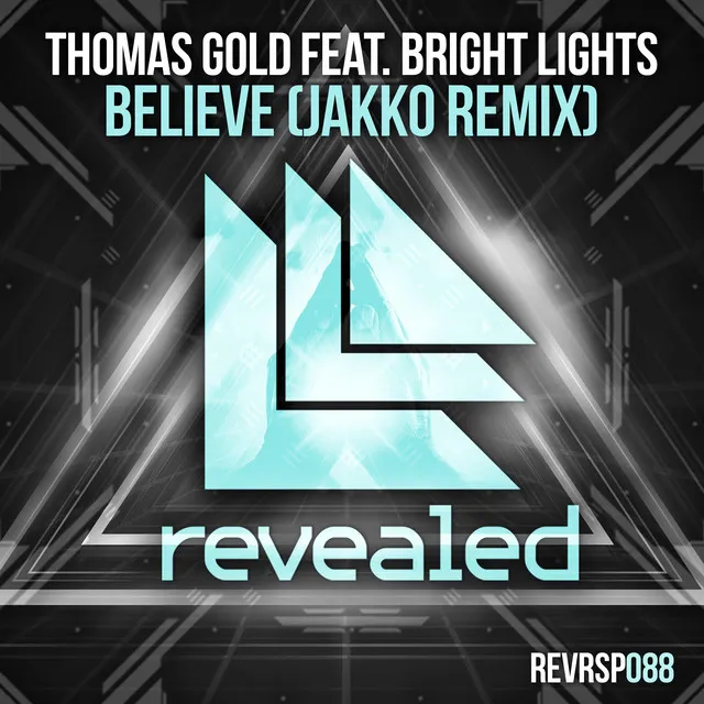 Believe - JAKKO Remix