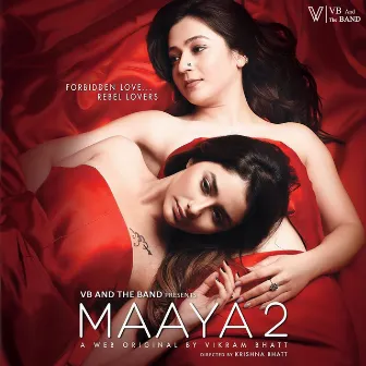 Maaya 2 (Original Motion Picture Soundtrack) by Shilpa Surroch