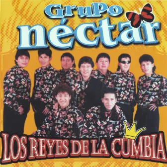 Los Reyes De La Cumbia by Grupo Nectar