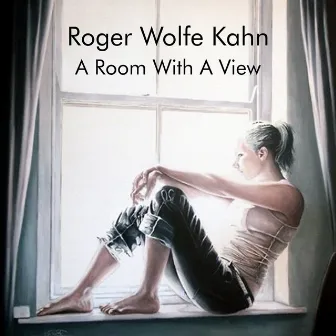 A Room with a View by Roger Wolfe Kahn