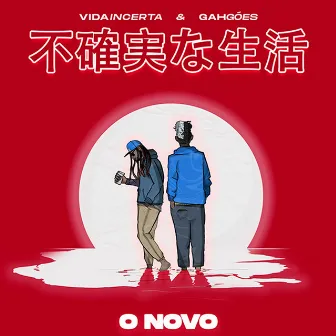 O Novo by Vidaincerta