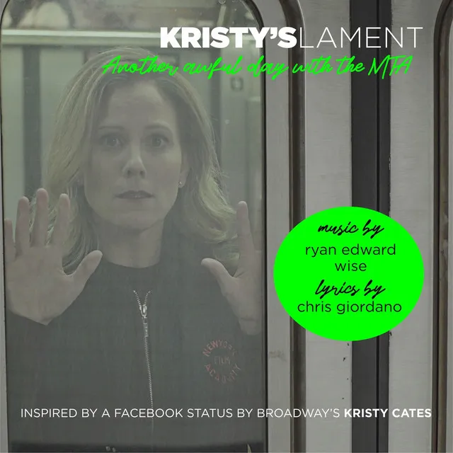 Kristy's Lament (Another Awful Day with the M.T.A.)