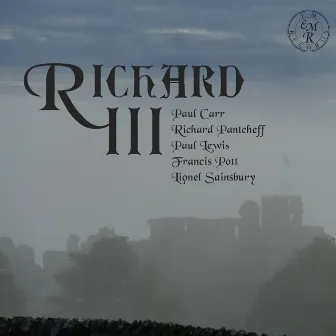 Richard III by Rupert Marshall-Luck