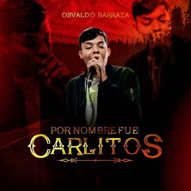 Por Nombre Fue Carlitos