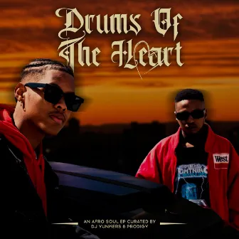 Drums of the Heart by Dj Yunkers