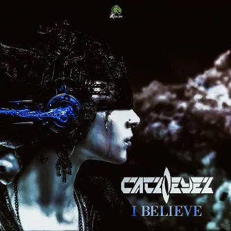 I Believe by Catzeyez