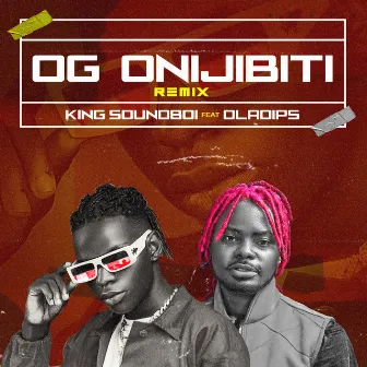 Og Onigibiti (Remix) by King Soundboi