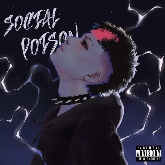 SOCIAL POISON by LG4 Trey