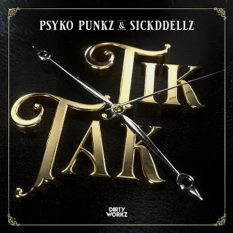 Tik Tak by Sickddellz