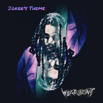 Joker's Theme by WizIsBeast